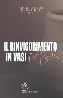 Copertina di Il rinvigorimento in vasi d’argilla