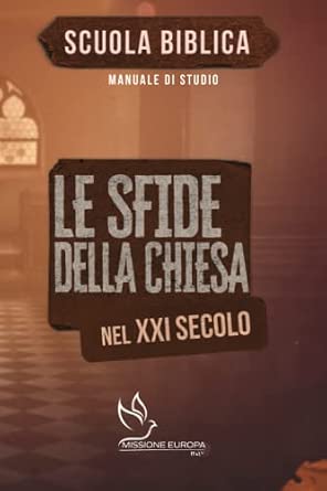 Copertina di Le sfide della Chiesa nel XXI secolo
